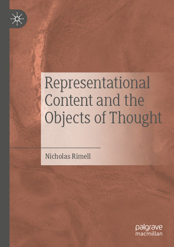 Representational Content and the Objects of Thought book cover by Nicholas Rimell
