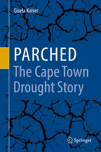 Parched - The Cape Town Drought Story book cover by Gisela Kaiser