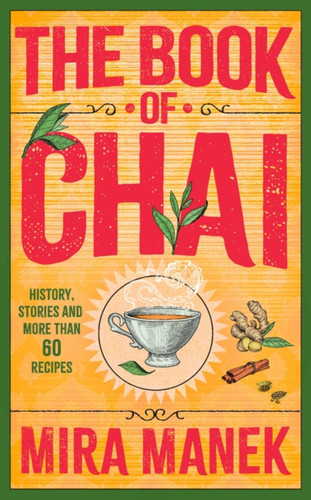 The Book Of Chai book cover by Mira Manek
