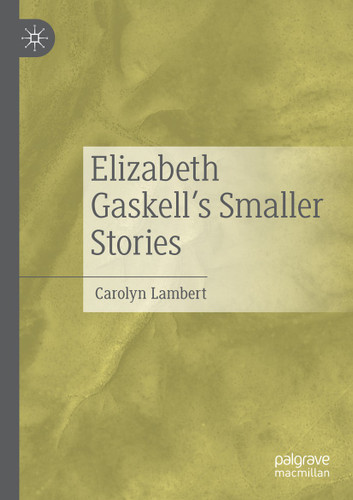 Elizabeth Gaskell’s Smaller Stories book cover by Carolyn Lambert