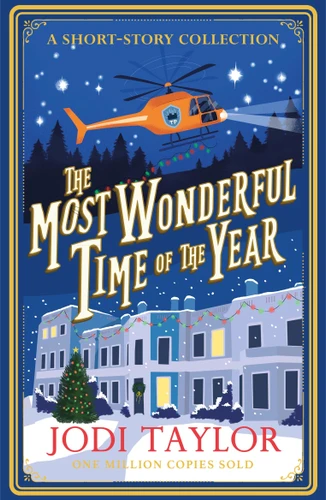 The Most Wonderful Time of the Year: A Christmas Short-Story Collection book cover by Jodi Taylor