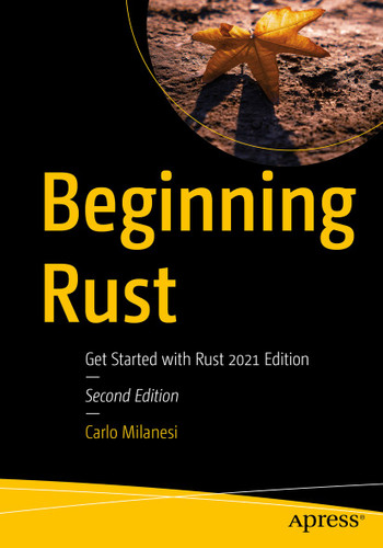 Beginning Rust: Get Started with Rust 2021 Edition book cover by Carlo Milanesi