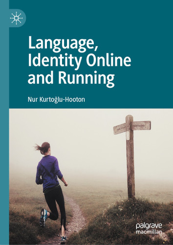 Language, Identity Online and Running book cover by Nur Kurtoğlu-Hooton