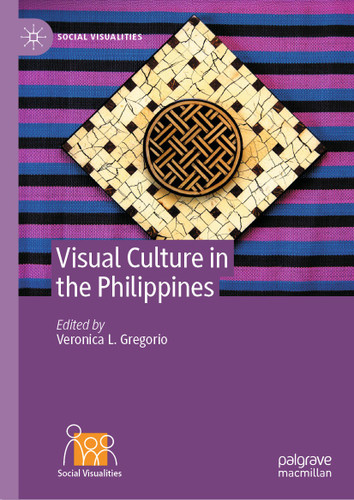 Visual Culture in the Philippines (Social Visualities) book cover by 