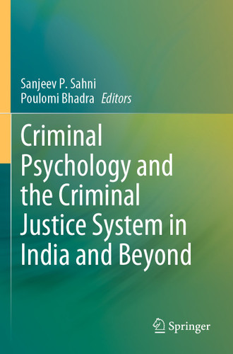 Criminal Psychology and the Criminal Justice System in India and Beyond book cover by 