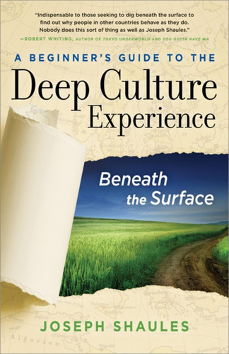 A Beginner's Guide to the Deep Culture Experience: Beneath the Surface book cover by Joseph Shaules