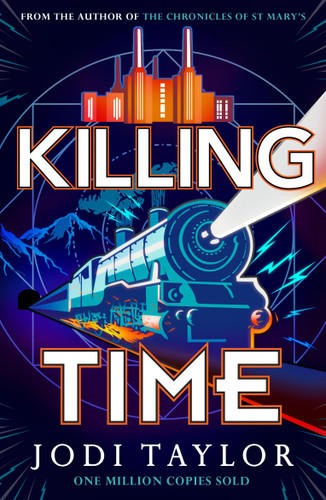 Killing Time (The Time Police) book cover by Jodi Taylor