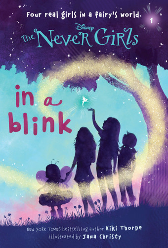 Never Girls #1: In a Blink (Disney: The Never Girls) (Never Girls) book cover by Kiki Thorpe