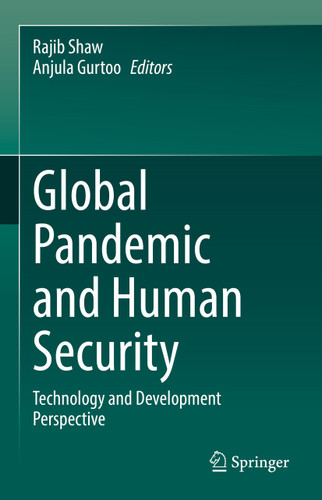 Global Pandemic and Human Security: Technology and Development Perspective book cover by 