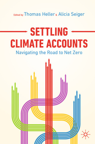 Settling Climate Accounts: Navigating the Road to Net Zero book cover by 