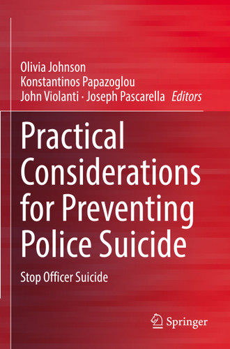 Practical Considerations for Preventing Police Suicide: Stop Officer Suicide book cover by 