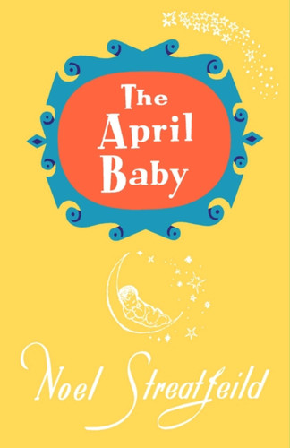 The April Baby book cover by Noel Streatfeild