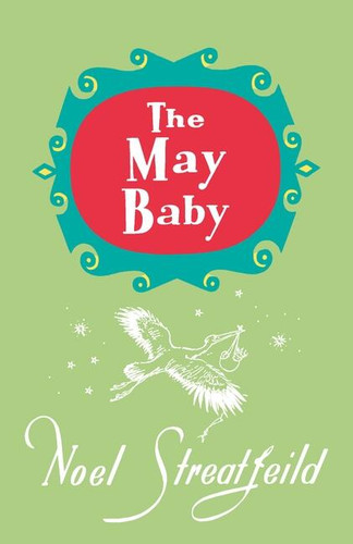 The May Baby book cover by Noel Streatfeild