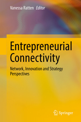Entrepreneurial Connectivity: Network, Innovation and Strategy Perspectives book cover by 