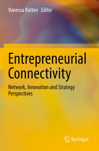 Entrepreneurial Connectivity: Network, Innovation and Strategy Perspectives book cover by 