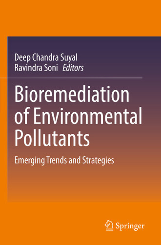 Bioremediation of Environmental Pollutants: Emerging Trends and Strategies book cover by 