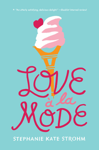 Love à la Mode book cover by Stephanie Kate Strohm