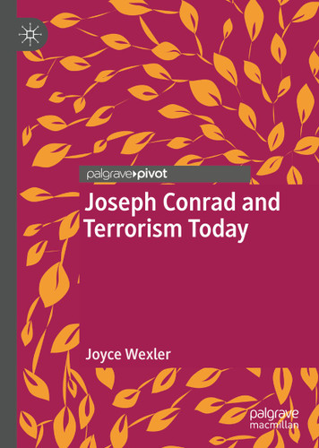 Joseph Conrad and Terrorism Today book cover by Joyce Wexler