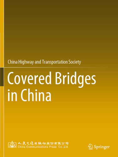 Covered Bridges in China book cover by China Highway and Transportation Society
