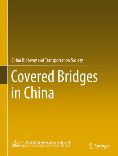 Covered Bridges in China book cover by China Highway and Transportation Society