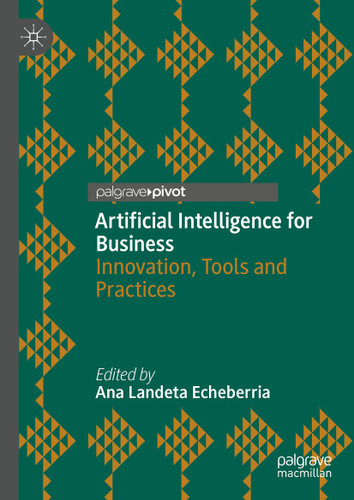 Artificial Intelligence for Business: Innovation, Tools and Practices book cover by 