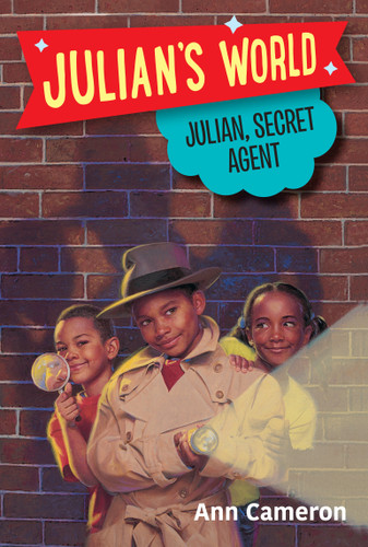 Julian, Secret Agent (Julian's World) book cover by Ann Cameron