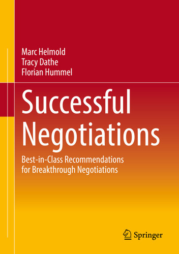 Successful Negotiations: Best-in-Class Recommendations for Breakthrough Negotiations book cover by Marc Helmold, Tracy Dathe, Florian Hummel