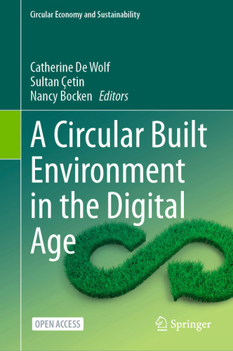 A Circular Built Environment in the Digital Age (Circular Economy and Sustainability) book cover by 