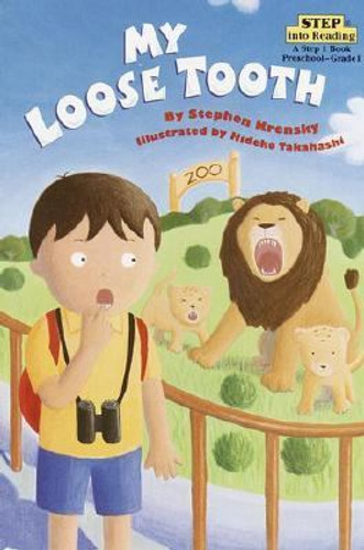 My Loose Tooth (Step-Into-Reading, Step 2) Cover