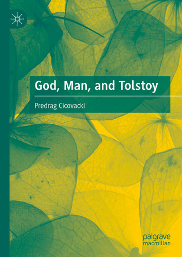 God, Man, and Tolstoy book cover by Predrag Cicovacki