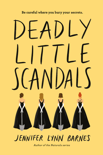 Deadly Little Scandals (Debutantes #2) book cover by Jennifer Lynn Barnes