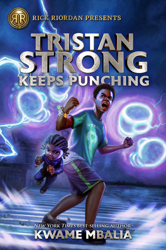 Rick Riordan Presents Tristan Strong Keeps Punching (A Tristan Strong Novel, Book 3) (Tristan Strong) book cover by Kwame Mbalia