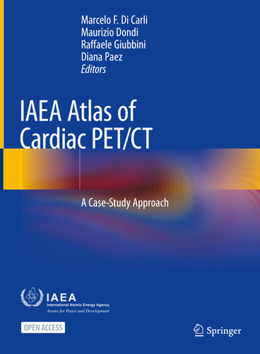 IAEA Atlas of Cardiac PET/CT: A Case-Study Approach book cover by 