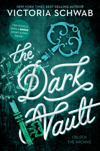 The Dark Vault: Unlock the Archive (The Archived) book cover by Victoria Schwab