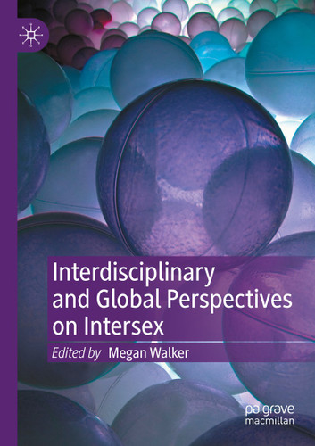 Interdisciplinary and Global Perspectives on Intersex book cover by 