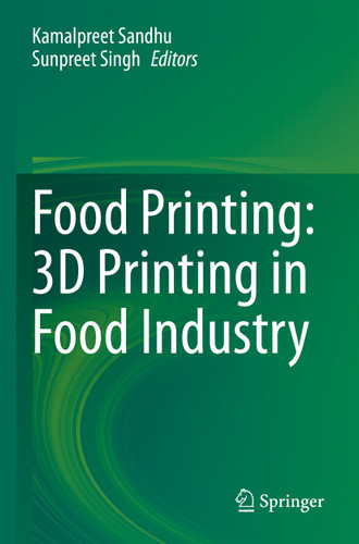 Food Printing: 3D Printing in Food Industry book cover by 