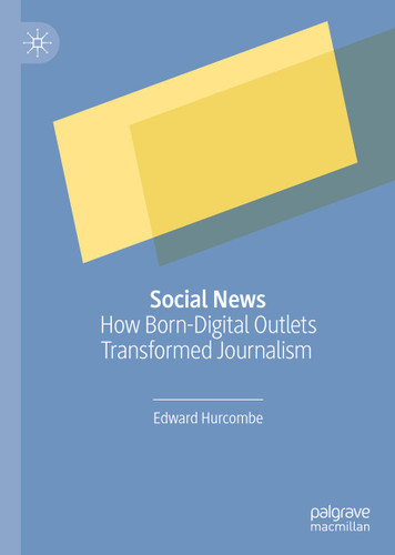 Social News: How Born-Digital Outlets Transformed Journalism book cover by Edward Hurcombe