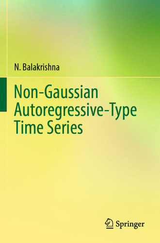 Non-Gaussian Autoregressive-Type Time Series book cover by N. Balakrishna