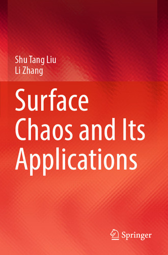 Surface Chaos and Its Applications book cover by Shu Tang Liu, Li Zhang