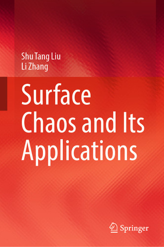 Surface Chaos and Its Applications book cover by Shu Tang Liu, Li Zhang
