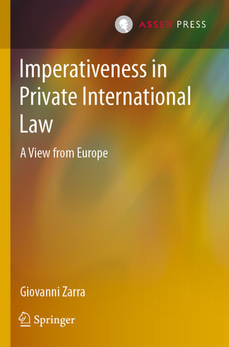 Imperativeness in Private International Law: A View from Europe book cover by Giovanni Zarra