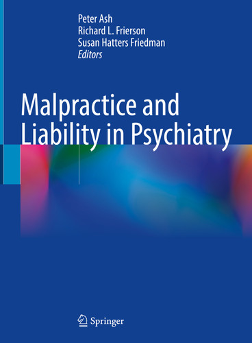 Malpractice and Liability in Psychiatry book cover by 
