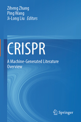CRISPR: A Machine-Generated Literature Overview book cover by 