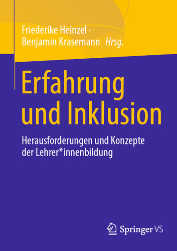 Erfahrung und Inklusion: Herausforderungen und Konzepte der Lehrer*innenbildung book cover by 