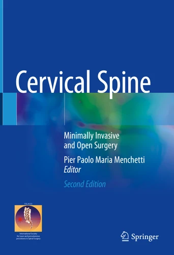 Cervical Spine: Minimally Invasive and Open Surgery book cover by 