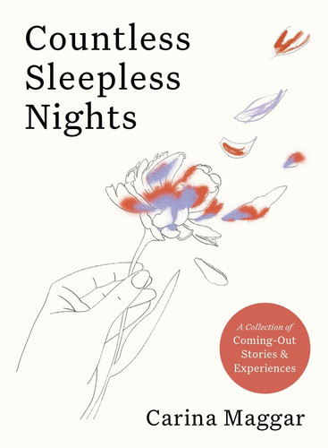 Countless Sleepless Nights: A collection of coming-out stories and experiences book cover by 