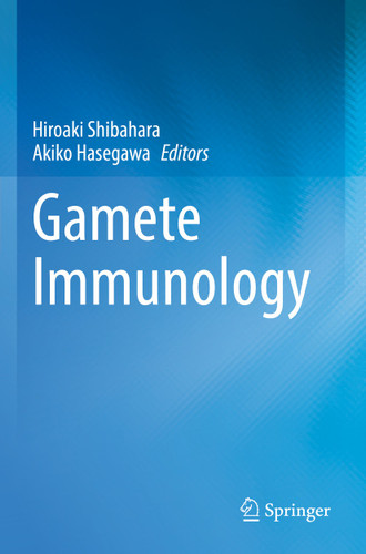 Gamete Immunology book cover by 