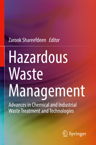 Hazardous Waste Management: Advances in Chemical and Industrial Waste Treatment and Technologies book cover by 