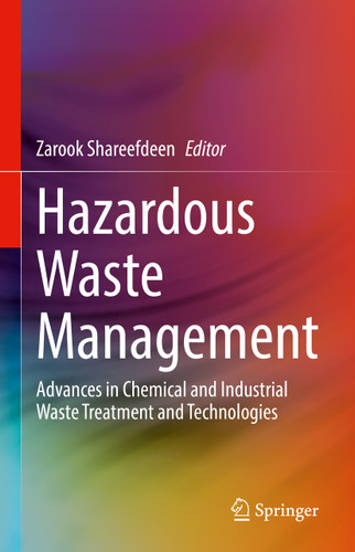 Hazardous Waste Management: Advances in Chemical and Industrial Waste Treatment and Technologies book cover by 