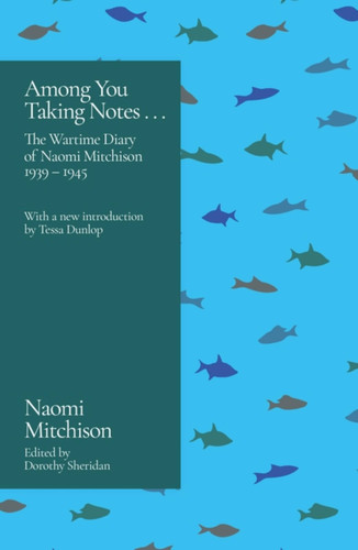 Among You Taking Notes... book cover by Naomi Mitchison